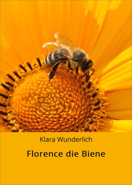 Florence die Biene, Klara Wunderlich