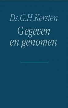 Gegeven en genomen, G.H. Kersten
