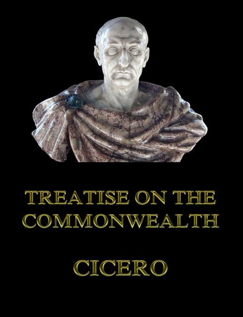 Treatise on the Commonwealth, Cicero
