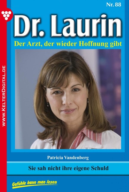 Dr. Laurin Classic 88 – Arztroman, Patricia Vandenberg