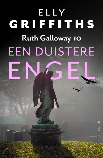 Een duistere engel, Elly Griffiths