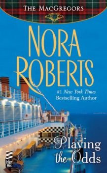 Playing the Odds, Nora Roberts