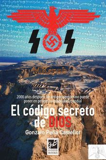 El Código Secreto De Dios, Gonzalo Peña Castellot