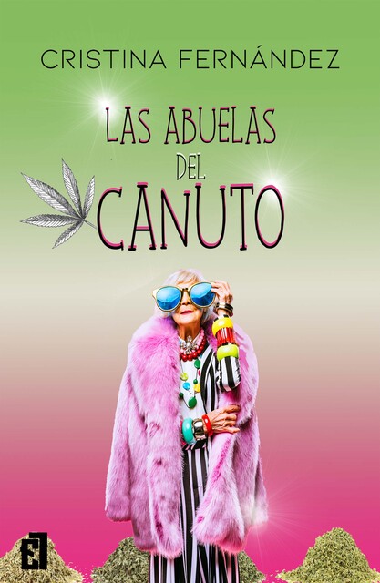 Las abuelas del canuto, Cristina Fernández