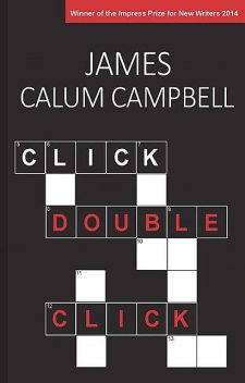 Click, Double-Click, James Campbell