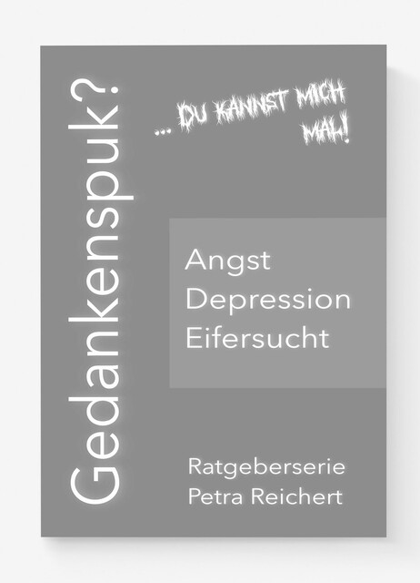 Gedankenspuk, Petra Reichert