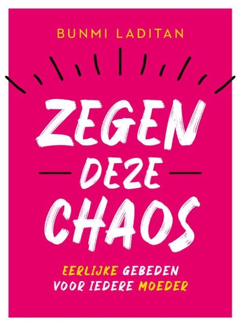 Zegen deze chaos, Bunmi Laditan