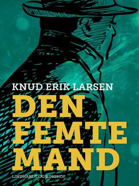 Den femte mand, Knud Erik Larsen
