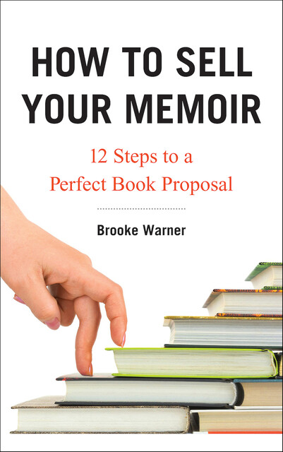 How to Sell Your Memoir, Brooke Warner