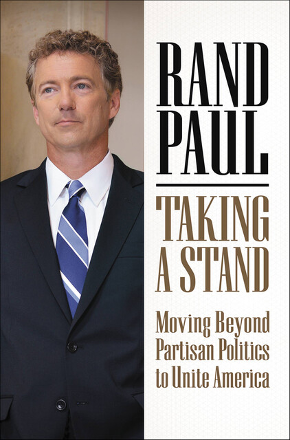 Taking a Stand, Rand Paul