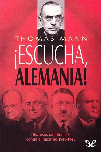 Escucha, Alemania, Thomas Mann