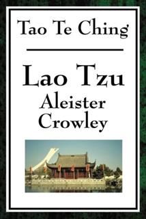 Tao Te Ching (Crowley), Lao Tzu