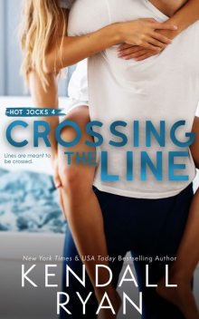 Crossing the Line, Kendall Ryan
