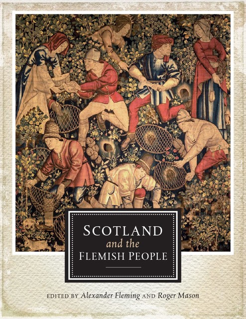 Scotland and the Flemish People, Roger Mason, Alexander Fleming