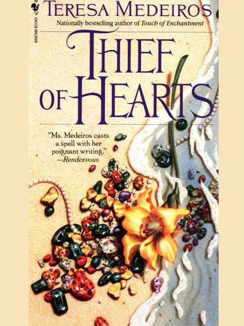 Thief of Hearts, Teresa Medeiros