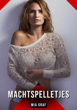 Machtspelletjes, Mia Graf