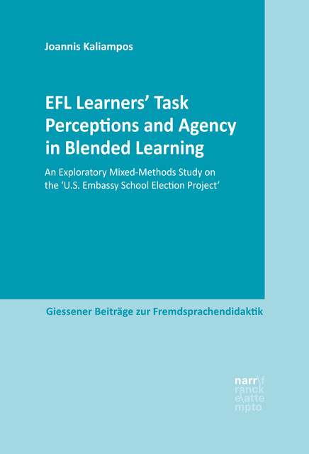 EFL Learners' Task Perceptions and Agency in Blended Learning, Joannis Kaliampos