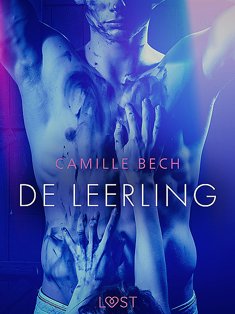 De leerling – erotisch verhaal, Camille Bech