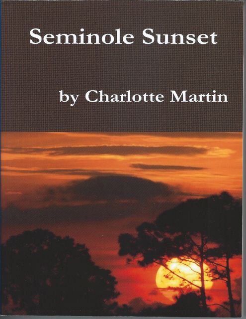 Seminole Sunset, Charlotte Martin