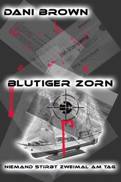 Blutiger Zorn, Dani Brown