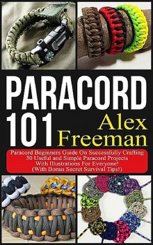 Paracord, Alex Freeman