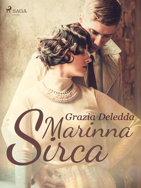 Marianna Sirca, Grazia Deledda