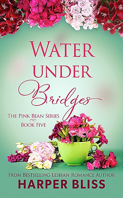 Water Under Bridges, Harper Bliss