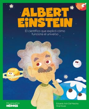 Albert Einstein, Eduardo Acín dal Maschio