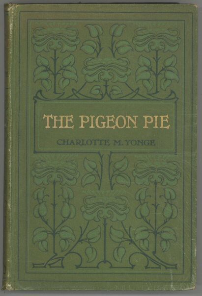 The Pigeon Pie, Charlotte Mary Yonge