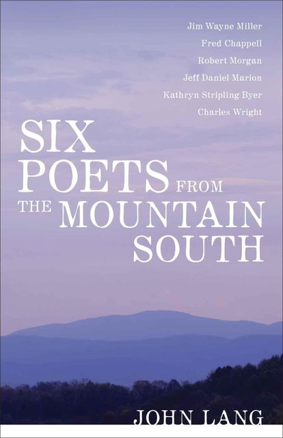 Six Poets from the Mountain South, John Lang
