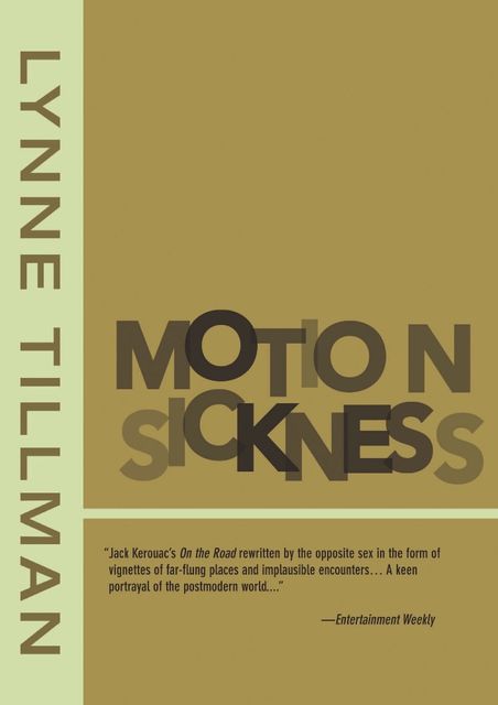 Motion Sickness, Lynne Tillman