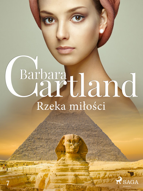 Rzeka miłości – Ponadczasowe historie miłosne Barbary Cartland, Barbara Cartland