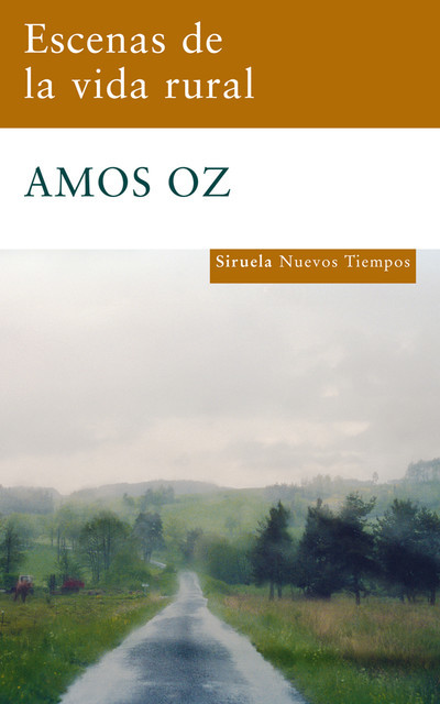 Escenas de la vida rural, Amos Oz