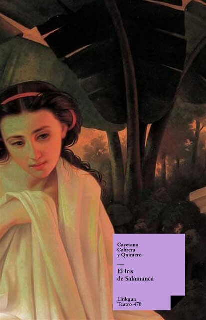 El Iris de Salamanca, y Cabrera Cayetano Quintero
