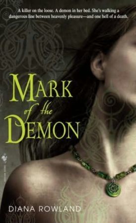 Mark of the Demon, Diana Rowland