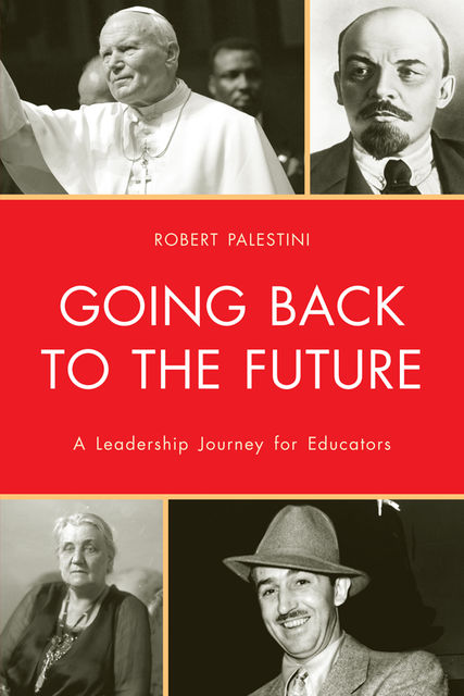 Going Back to the Future, Robert Palestini