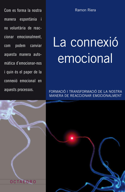 La connexió emocional, Ramon Riera i Alibés