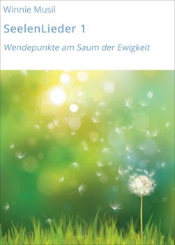 SeelenLieder 1, Winnie Musil