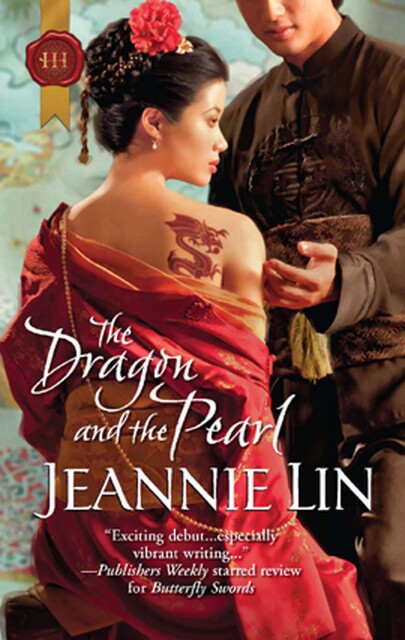 The Dragon and the Pearl, Jeannie Lin