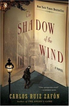The shadow of the wind, Carlos Ruiz Zafón, Lucía Graves