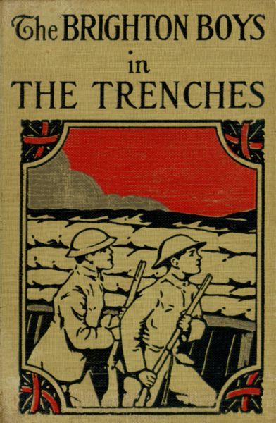 The Brighton Boys in the Trenches, James R.Driscoll