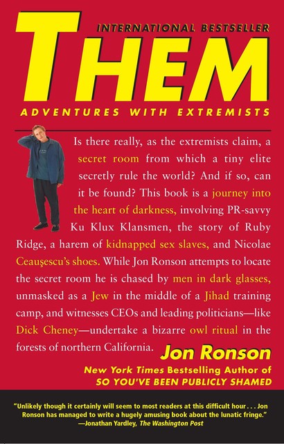 Them – Adventures with Extremists, Jon Ronson