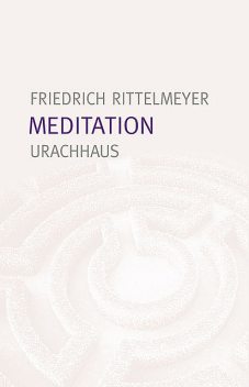 Meditation, Friedrich Rittelmeyer