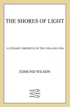 Shores of Light, Edmund Wilson