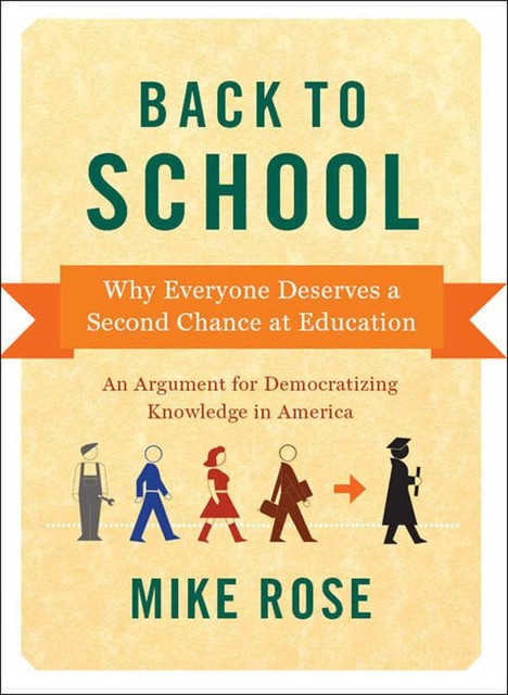 Back to School, Mike Rose