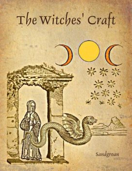 The Witches' Craft, Sandgroan