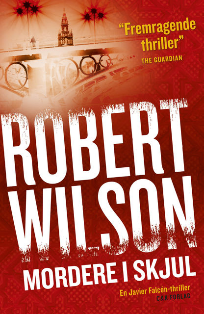 Mordere i skjul, Robert Wilson