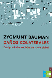 Daños colaterales, Zygmunt Bauman