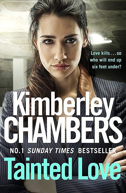 Tainted Love, Kimberley Chambers