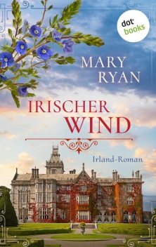 Irischer Wind, Mary Ryan
